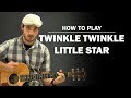Twinkle Twinkle Little Star Beginner Guitar Lesson How To Play