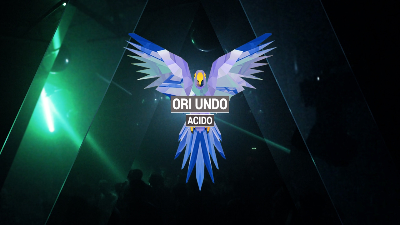 Download ORI UNDO - Acido (Original Mix)