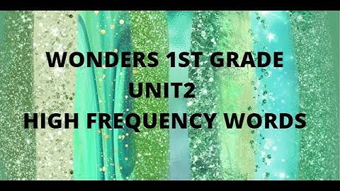 WONDERS GRADE 1 UNIT 2 HFW (MUSIC ONLY)