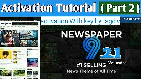 How to activate newspaper 9 Wordpress theme by tagdiv 100% working