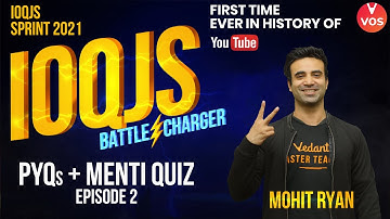 IOQJS Battlecharger EP-2 | PYQs + MENTI QUIZ | IOQJS Sprint | IOQJS 2021 Preparation |Mohit Sir |VOS