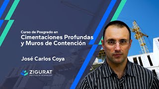 Curso de Posgrado en Cimentaciones Profundas y Muros de Contención