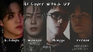 [AI Cover] WOKE UP(XG)- SVT HipHop Team