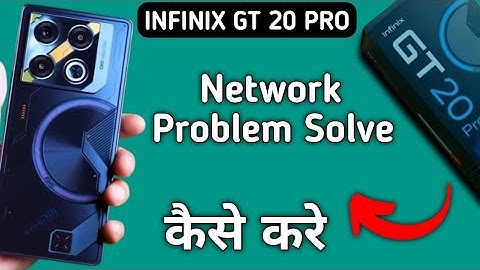 Infinix Gt 20 Pro network problem kaise solve kare, how to solve network issue in infinix, data not