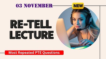 Retell Lecture PTE Speaking | Timer and Answers | Real Exam Questions November 2025