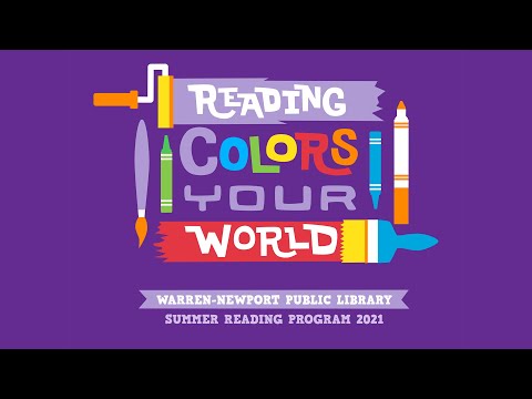 Warren-Newport Public Library - Summer Reading Program 2021 - Reading Colors Your World