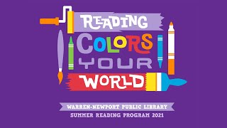 Warren-Newport Public Library - Summer Reading Program 2021 - Reading Colors Your World