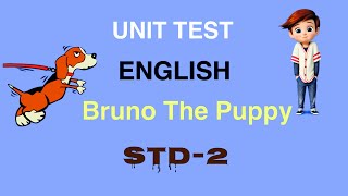 Unit Test English |Bruno The Puppy |Assessment|Std 2