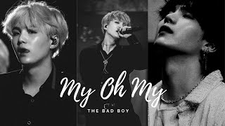 My Oh My Ft. Min Yoongi Fmv Kpopxcrush