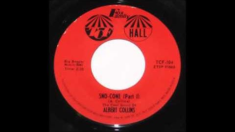 Albert Collins - Sno Cone, pt 1