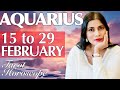 AQUARIUS Tarot reading from 15 to 29 FEBRUARY 2024
