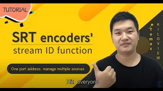 How to use Stream ID of the KV SRT encoder