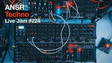 ANSR - Techno Live Jam - 224 with Erica Synths Techno System + Eurorack Modular Synth