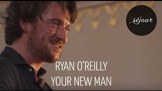 Ryan O'Reilly - Your New Man (Live Akustik beim Jenseits von Millionen) chords