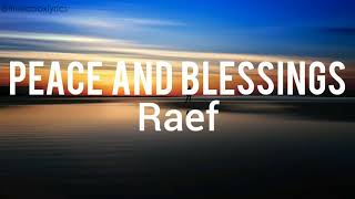Raef - Peace & Blessings (lirik)