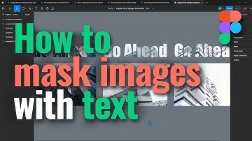How to Mask Image with Text in Figma | Figma Tutorial
