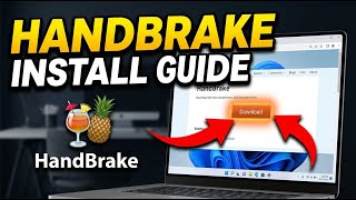How to install HandBrake on Windows for efficient video transcoding - Complete Guide