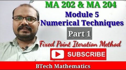 Numerical Techniques (Part 1)| Module 5 | S4 Mathematics