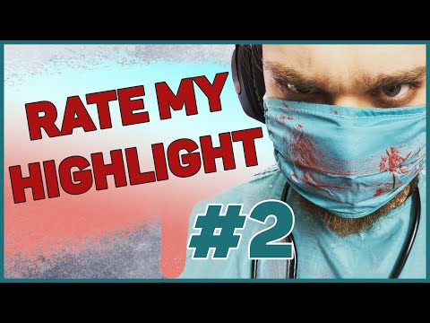 rate-my-highlight-#2-|-you-get-a-1