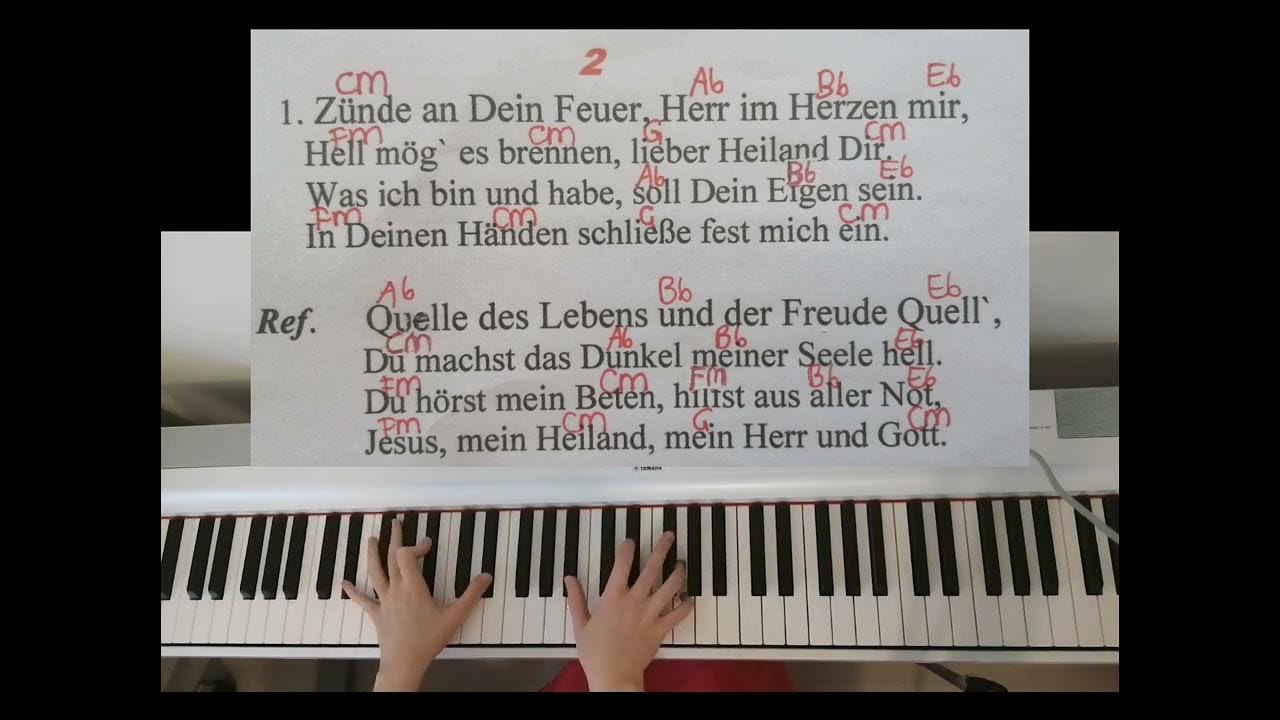 Zünde an Dein Feuer, Herr im Herzen mir christliches Lied Piano YouTube
