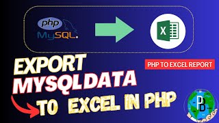 Export MYSQL DATA to Excel in PHP|PHP Excel Reporting