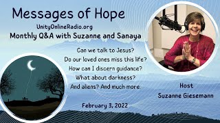 From Meeting Jesus in Meditation to Stunning Signs from Spirit,  Q&A with Suzanne & Sanaya. 2/3/22