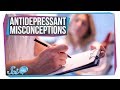 4 Common Misconceptions About Antidepressants, Debunked