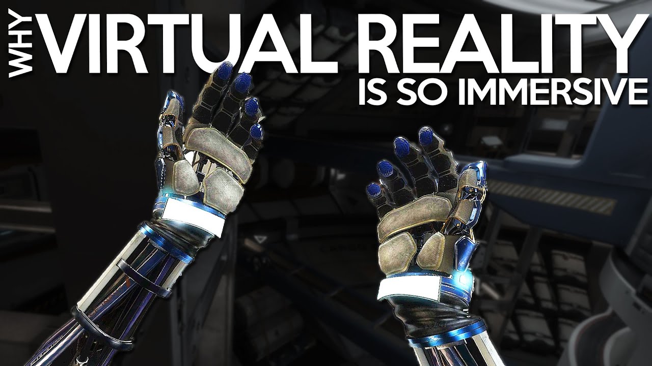Why is VR so immersive?