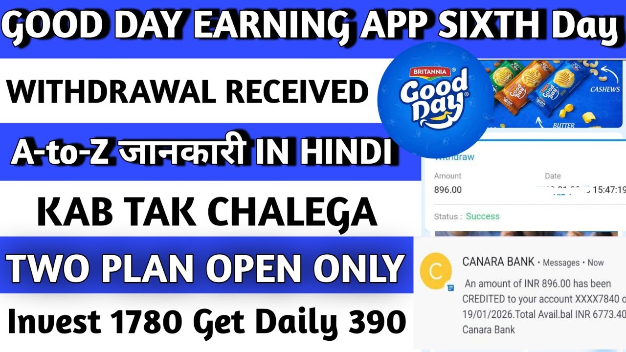 Good Day Earning App Day 6 Withdrawal, How to Earn Money in Good Day App,Today New Update 