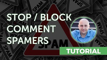 How-to Block WordPress Comment Spam To Have A Spam Free Website