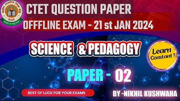 CTET EXAM | 09 DEC 2018 CTET EXAM  SOLUTION || PAPER -1||SCIENCE | ||LEARN CONSTANT||#learnconstant