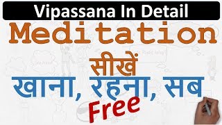 10 Days Vipassana Meditation Course Details & How to do and Join Vipassana  By SN Goenka