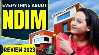 NDIM Delhi Review 2023 | Cutoffs, Fees, Placement Analysis, ROI