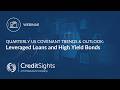 Covenant Review | Quarterly US Covenant Trends &amp; Outlook: Leveraged Loans and High Yield Bonds