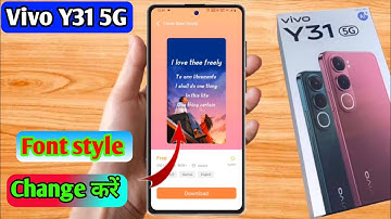 how to change font style in vivo y31 5g | vivo y31 5g font style change 