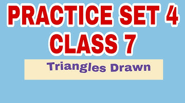 Practice set 4 of class 7 | Maharashtra state board | Lesson no 1 Geometrical construction