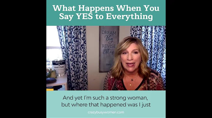What Happens When You Say Yes to Everything - Mari...