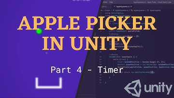 Apple Picker in UNITY  - Timer and Restart (Pt 4)