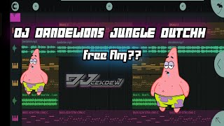 DJ DANDELIONS || JUNGLE DUTCH 🔥 FREE FLM?