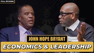 John Hope Bryant | The Jamal Bryant Podcast Let's Be Clear Episode #9