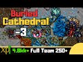 Th 250 buried cathedral 3 where to team hunt