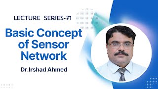 Basic Concept of Sensor Network