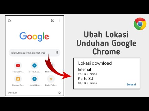 Video: Bagaimana Cara Mengubah Lokasi Unduhan