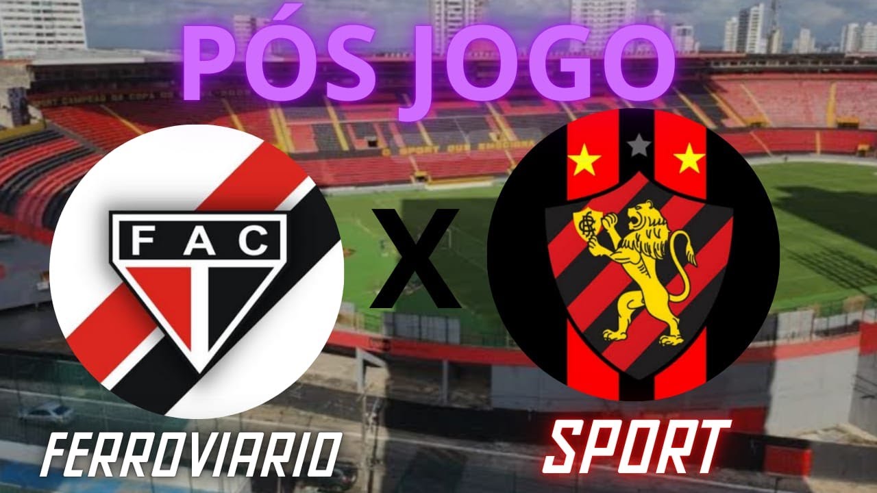 PÓS JOGO| FERROVIÁRIO X SPORT | #sport #sportrecife - YouTube