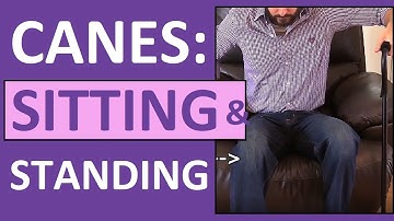 How to Stand and Sit with a Cane: Nursing Assistive Devices Skill Review