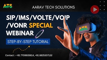 SIP/IMS/VOIP/VOLTE & VONR Special Webinar | ATS