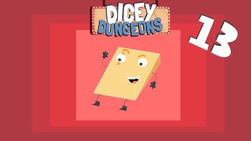 LP Dicey Dungeons | Part 13 | Witch Parallel Universe