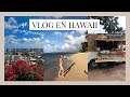 Hawaii Vlog | Mis días de vacaciones en Hawaii