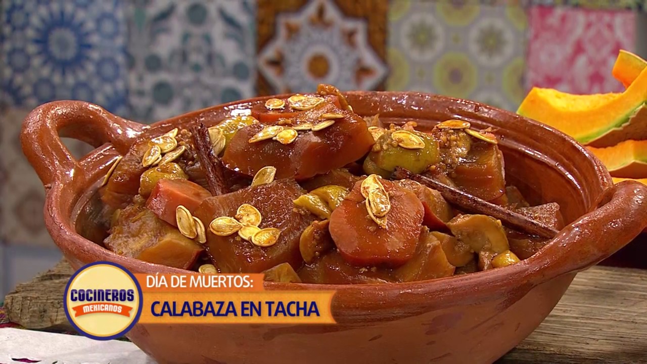 Receta: Calabaza en Tacha | Cocineros Mexicanos - YouTube