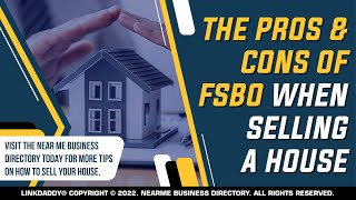 The Pros and Cons of FSBO When Selling a House